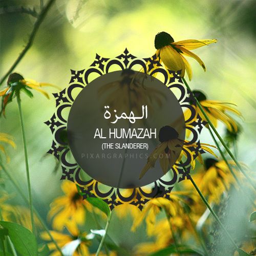 Chapter 104 (Al-Humaza)