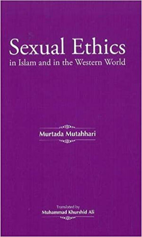 Sexual Ethics in Islam and in the Western World-al-Burāq
