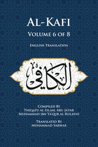 Al-Kafi, Volume 6 of 8: English Translation-al-Burāq