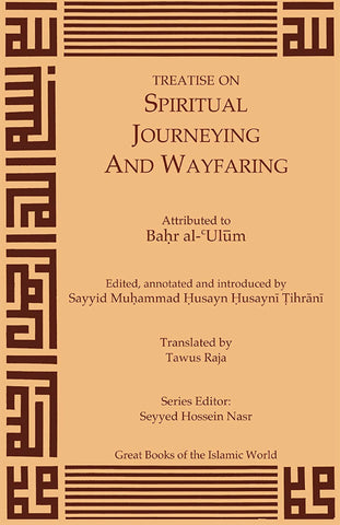 Treatise on Spiritual Journeying and Wayfaring-al-Burāq