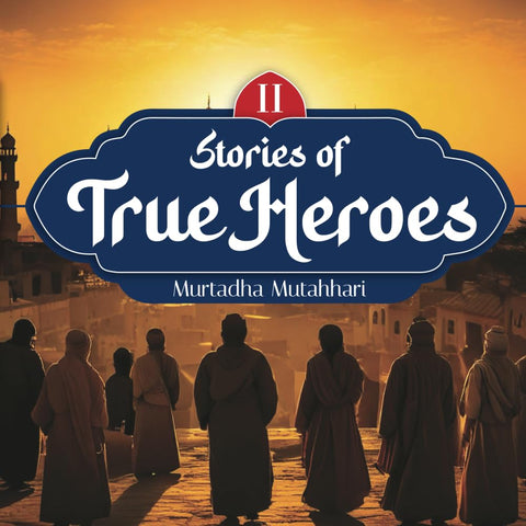 Stories of True Heroes Vol. 2