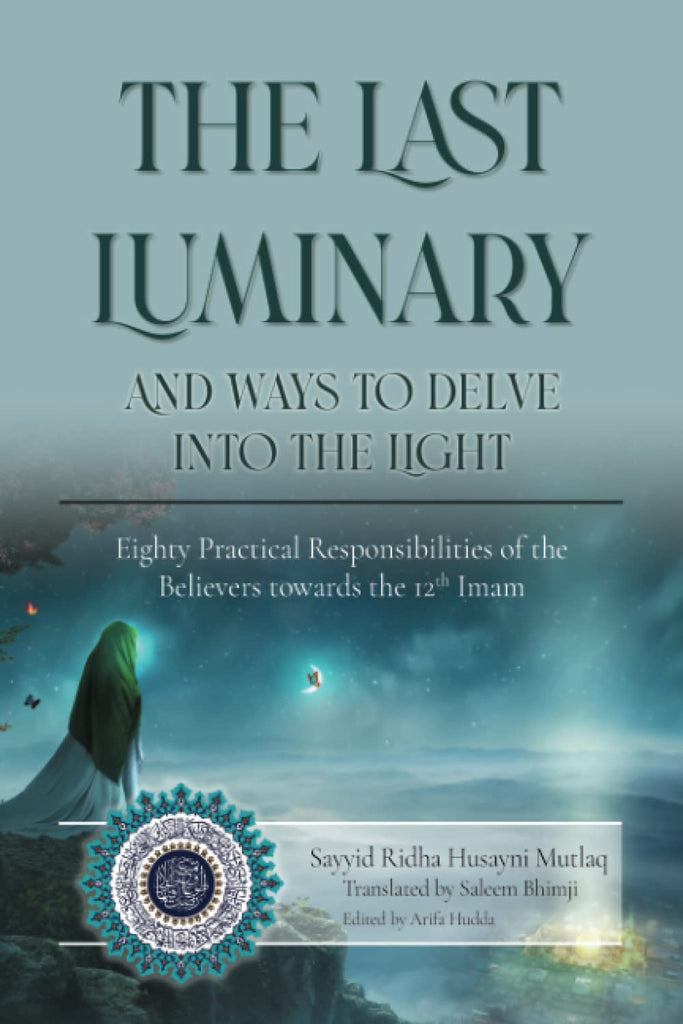 The Last Luminary And Ways to Delve Into The Light