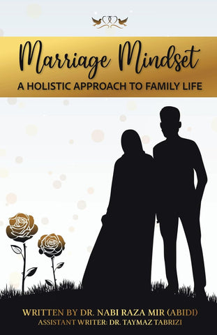 Marriage Mindset: A Holistic Approach to Family Life