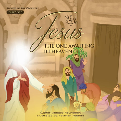Jesus (as) The One Awaiting in Heaven
