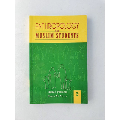 Anthropology for Muslim Students