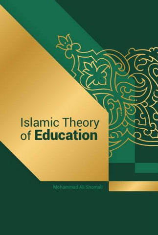 Islamic Theory of Education
