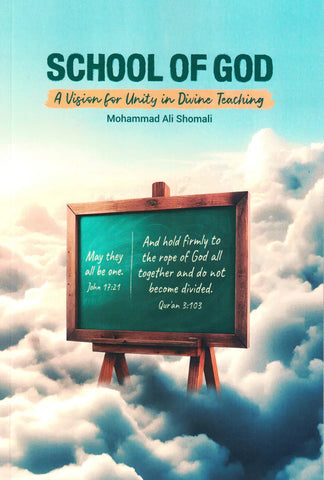 School of God - A Vision for Unity and Divine Teaching
