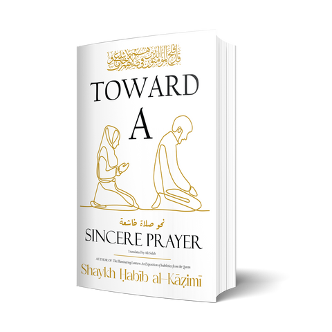 Toward a Sincere Prayer