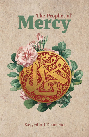 The Prophet of Mercy