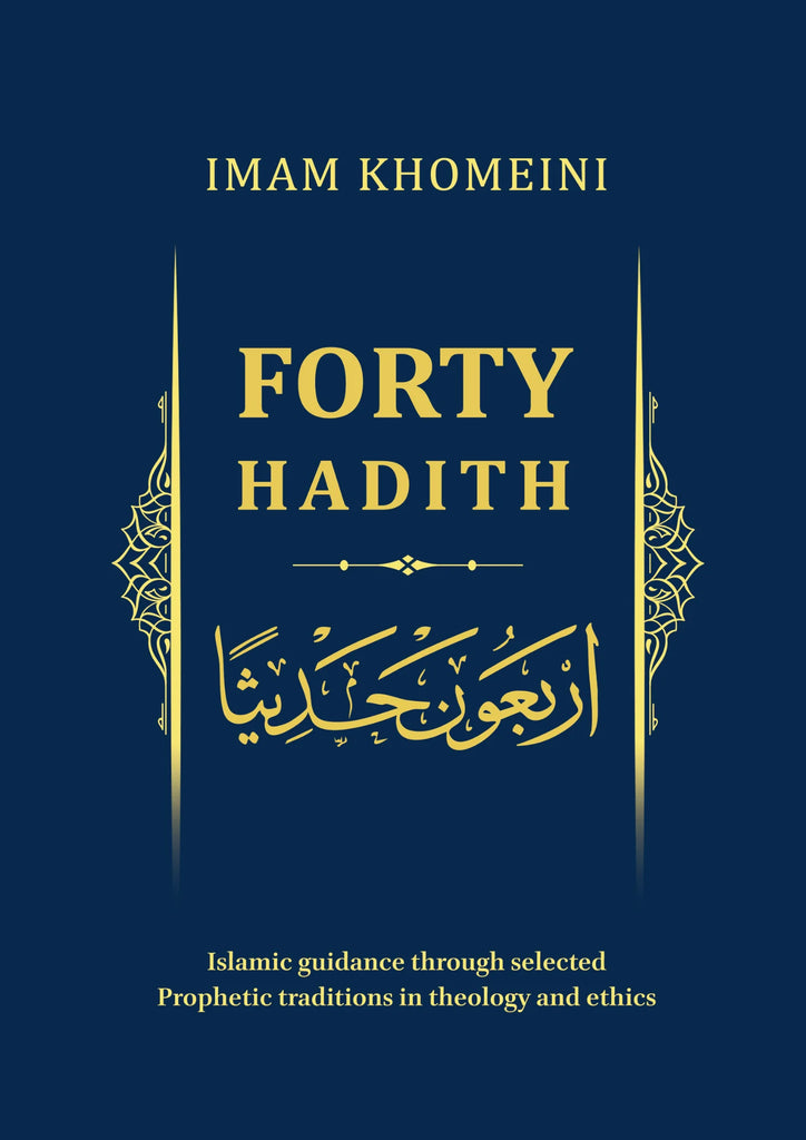 Forty Hadith by Imam Khomeini