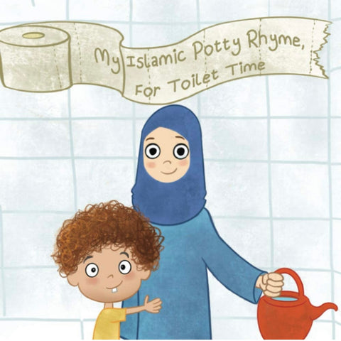 My Islamic Potty Rhyme, For Toilet Time