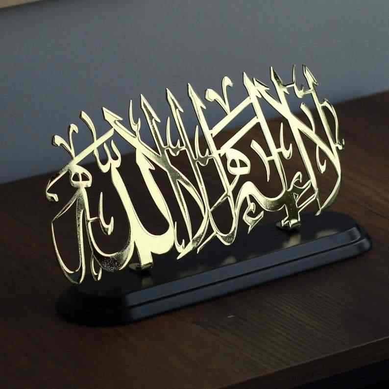 La ilahe illallah Shiny Metal Islamic Table Decor