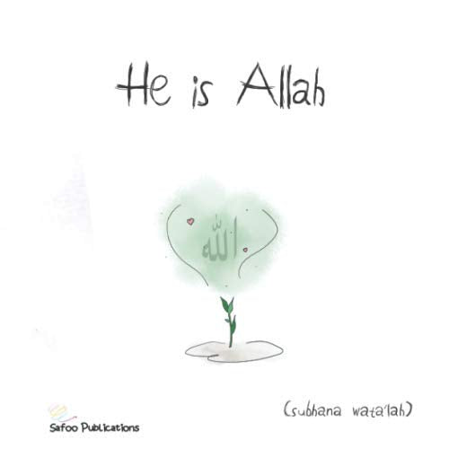 He is Allah