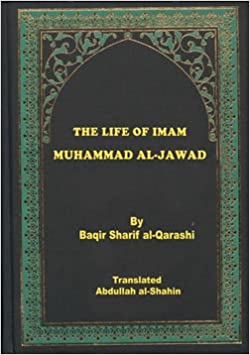 The Life of Imam Muhammad al-Jawad (as)