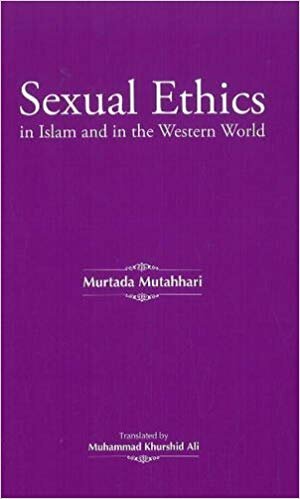 Sexual Ethics in Islam and in the Western World-al-Burāq