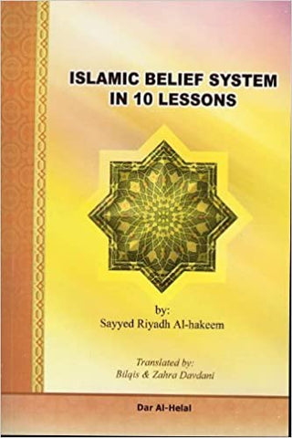Islamic Belief System in 10 Lessons