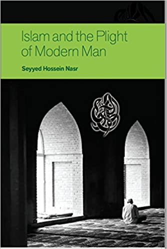 Islam and the Plight of Modern Man-al-Burāq