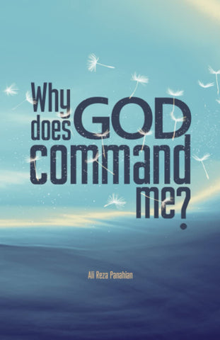Why Does God Command Me?