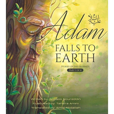 Adam (as) Falls to Earth (Part 1 of 6)