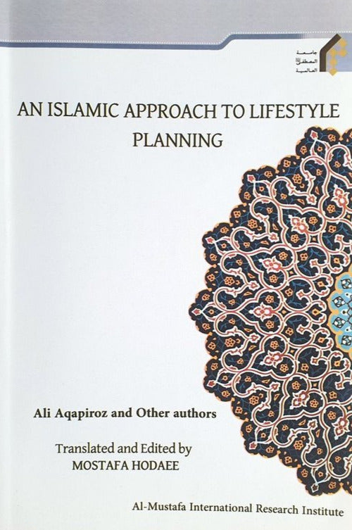 An Islamic Approach to Lifestyle: Planning-al-Burāq