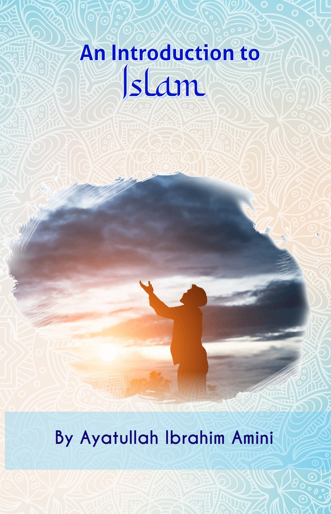 Introduction Into Islam An Introduction to Islam – al-Burāq