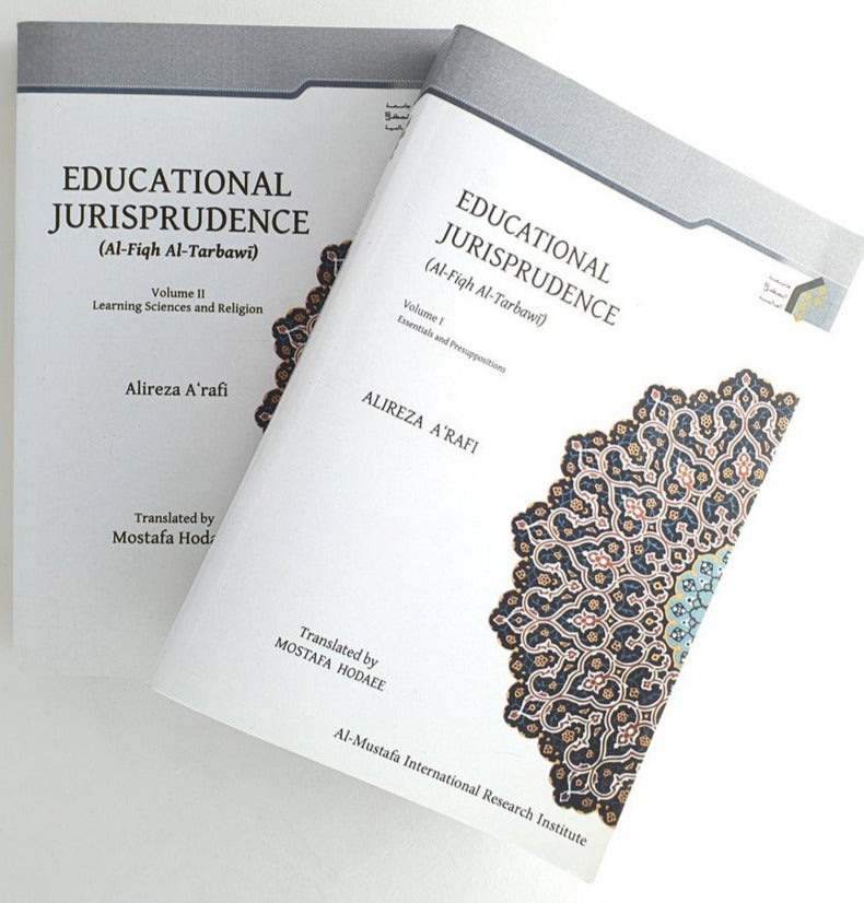 Educational Jurisprudence (Al-Fiqh Al-Tarbawi) - Vol. I & II-al-Burāq