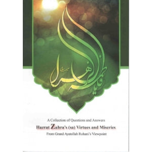 Hazrat Zahra's a.s. Virtues and Miseries-al-Burāq