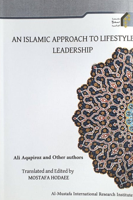 An Islamic Approach to Lifestyle: Leadership-al-Burāq