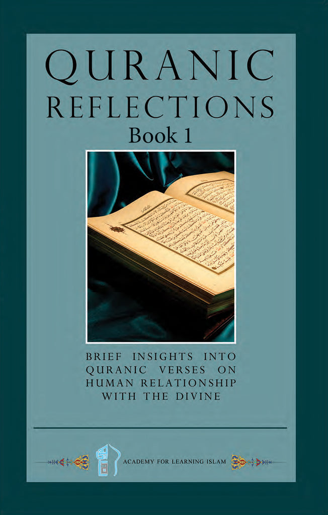 Quranic Reflections Book I