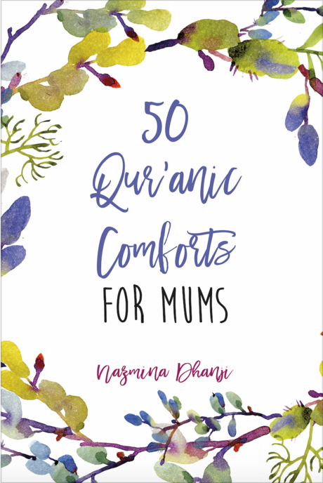 50 Qur'anic Comforts for Mums-al-Burāq