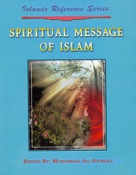 Islamic Reference Series: Spiritual Message of Islam-al-Burāq
