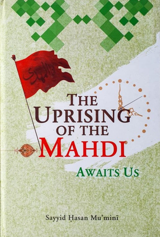 The Uprising of the Mahdi Awaits Us-al-Burāq