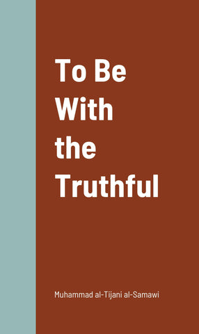 To Be With The Truthful-al-Burāq