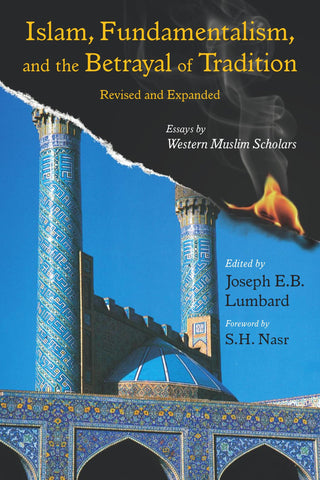 Islam, Fundamentalism, and the Betrayal of Tradition-al-Burāq