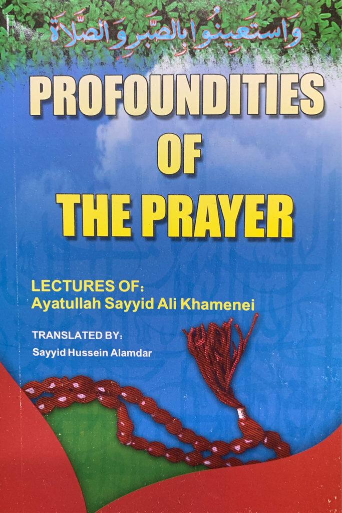 Profoundities of the Prayer-al-Burāq
