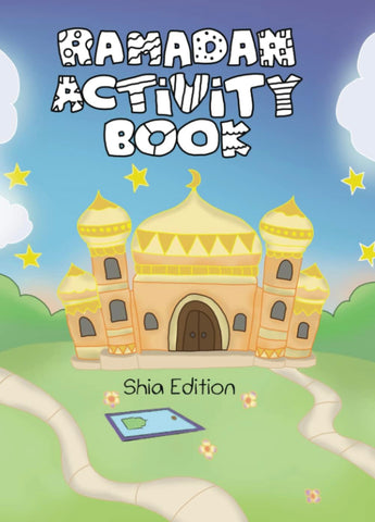 Ramadan Activity Book Shia Edition