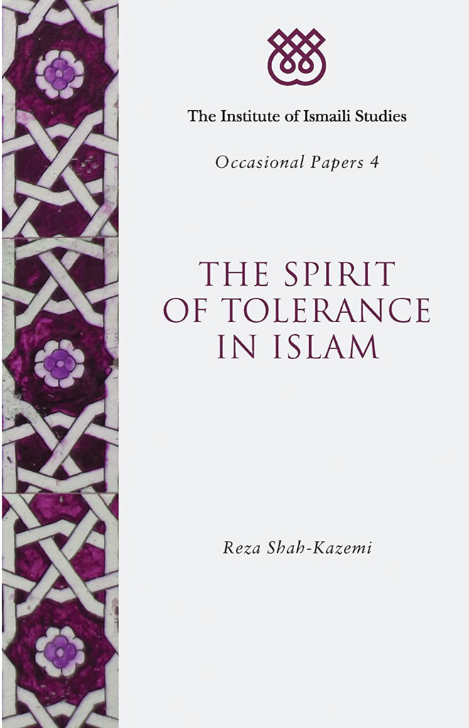 The Spirit of Tolerance in Islam (I.I.S Occasional Papers)