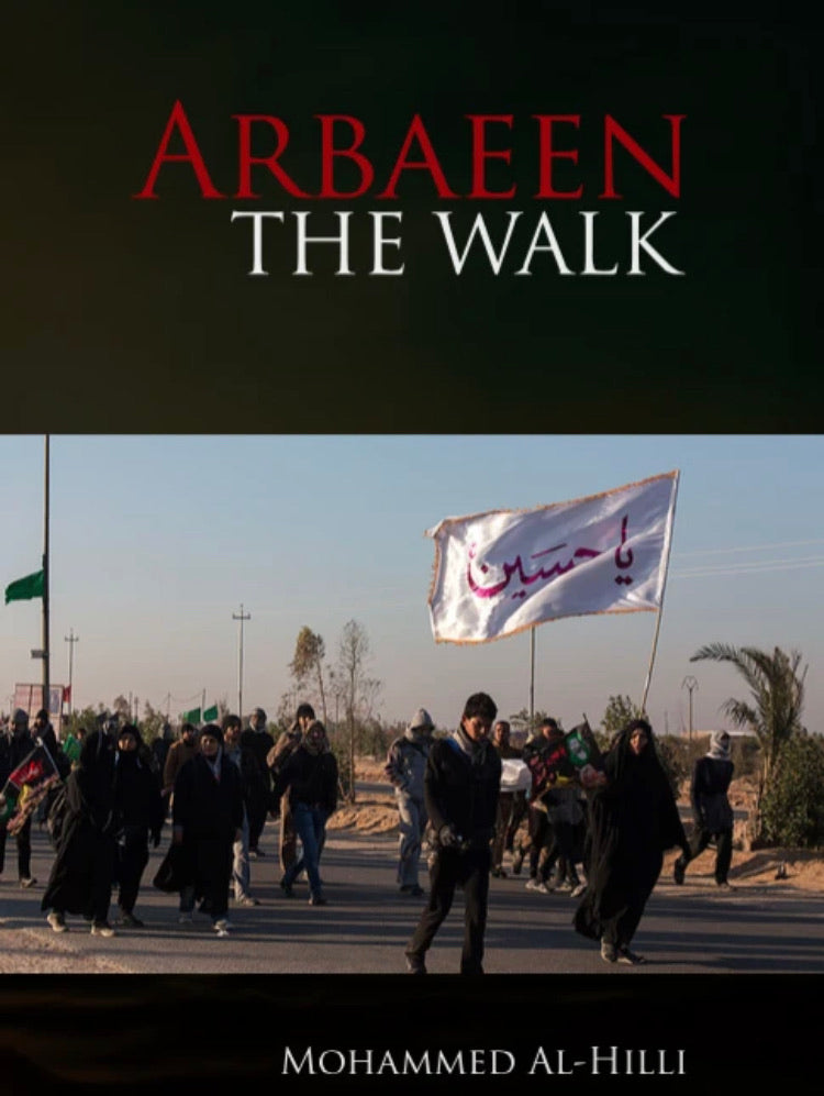 Arbaeen: The Walk-al-Burāq