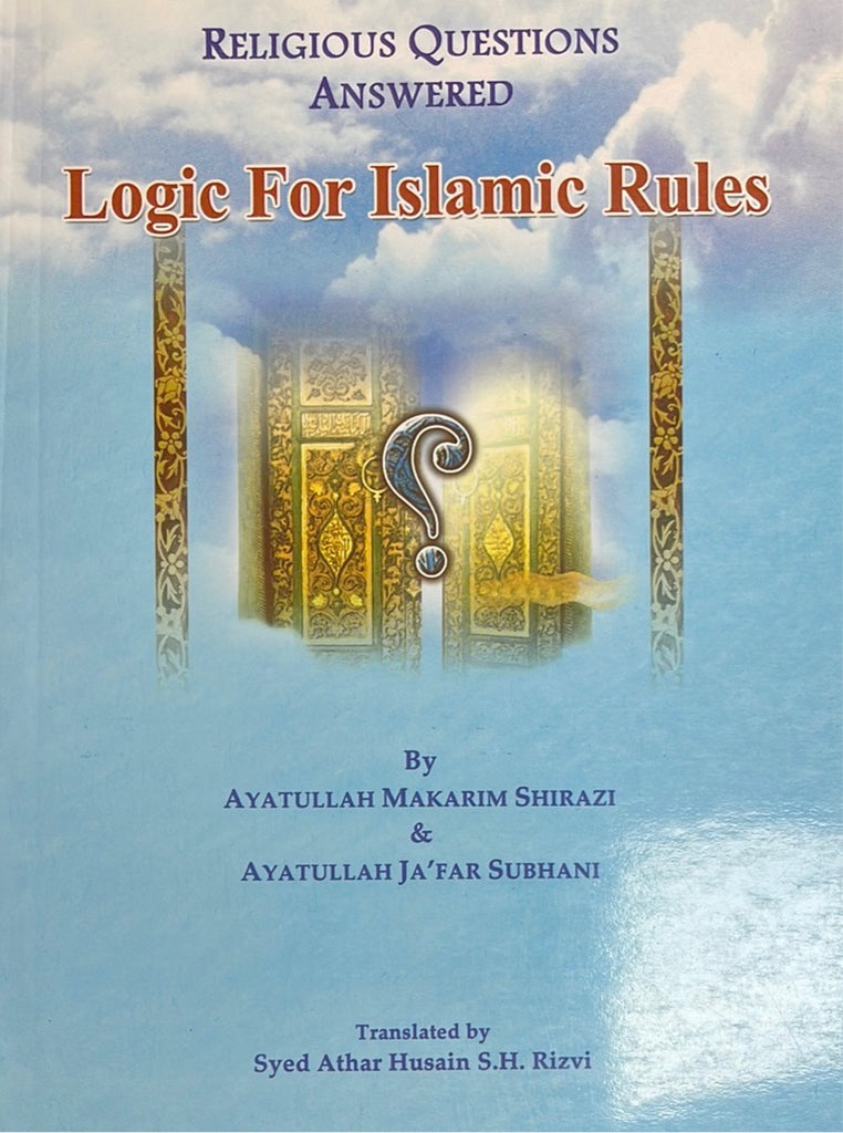 Questions and Answers - Logic for Islamic Rules