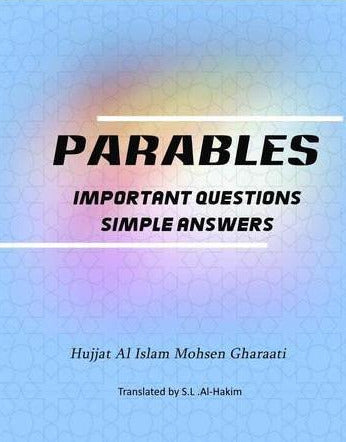 Parables: Important Questions, Simple Answers-al-Burāq