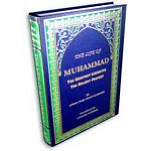 The Life Of Muhammad (saw) the Greatest Liberator the Holiest Prophet-al-Burāq